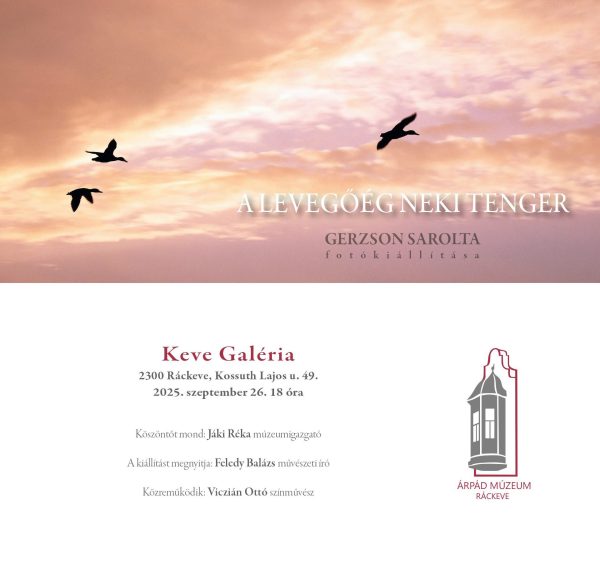 A levegőég neki tenger Keve Galéria 2025