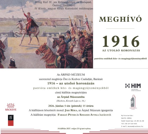 Meghívó 1916 - Az utolsó koronázás